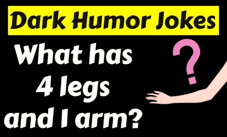 Dark Humour Jokes