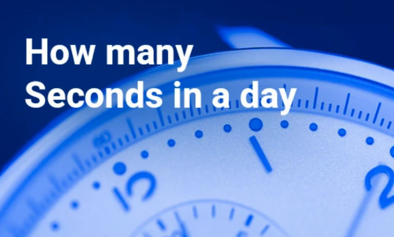 How Many Seconds in a Day