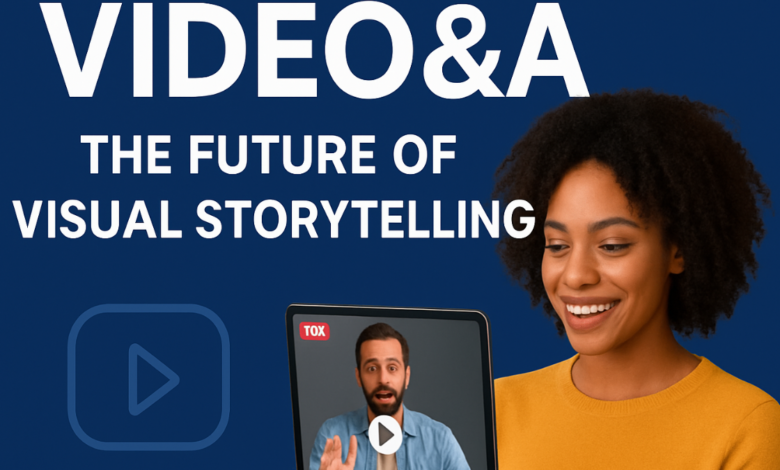 Video&A